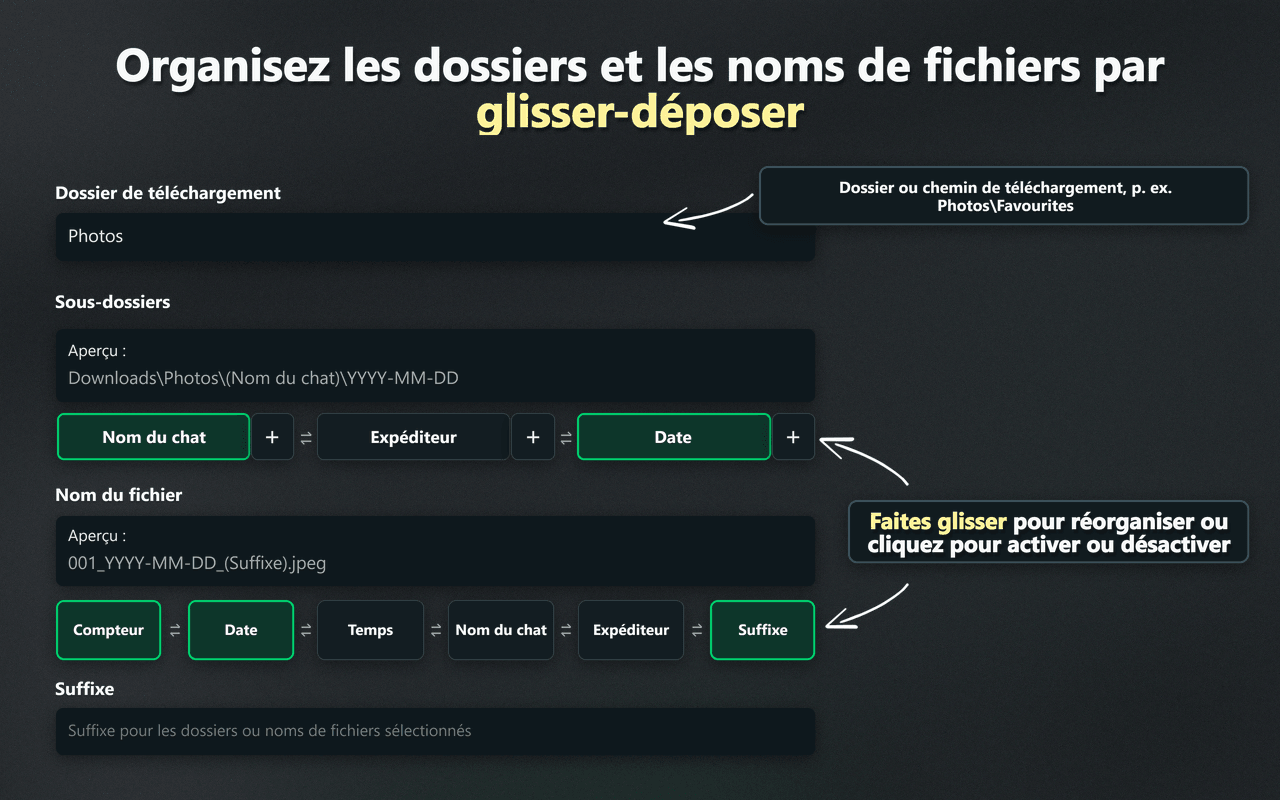 Commandes WhatsSnap d’organisation des dossiers et noms de fichiers par glisser-déposer