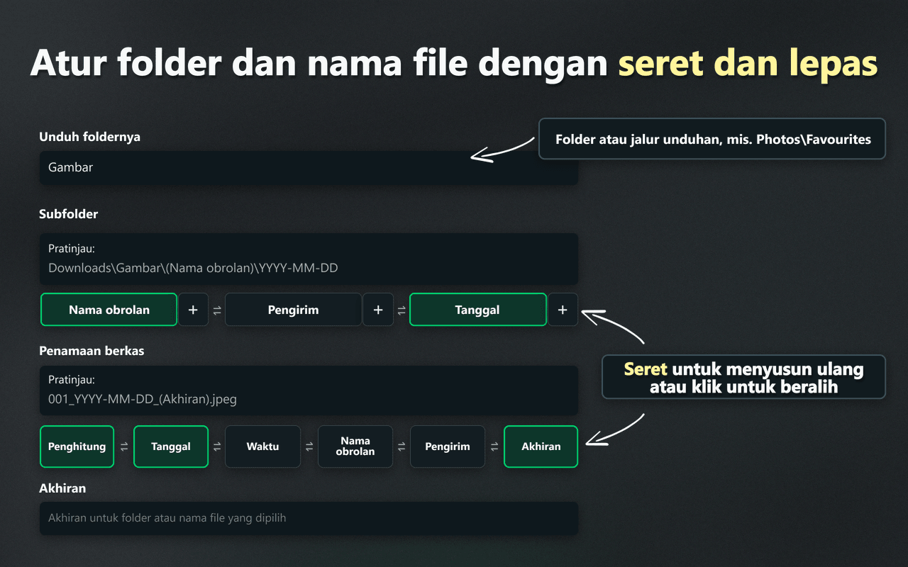 Kontrol seret dan lepas WhatsSnap untuk mengatur folder dan nama file