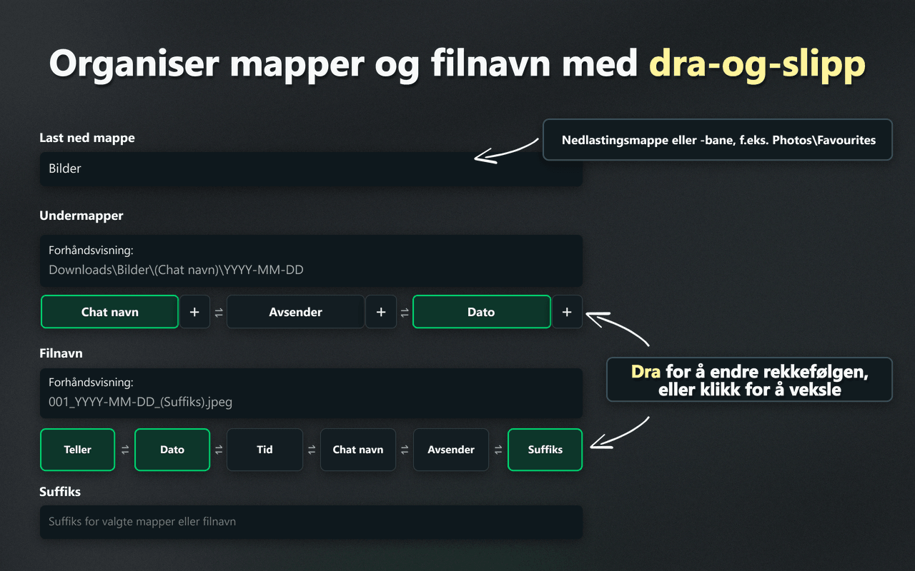 WhatsSnaps dra-og-slipp-kontroller for organisering av mapper og filnavn
