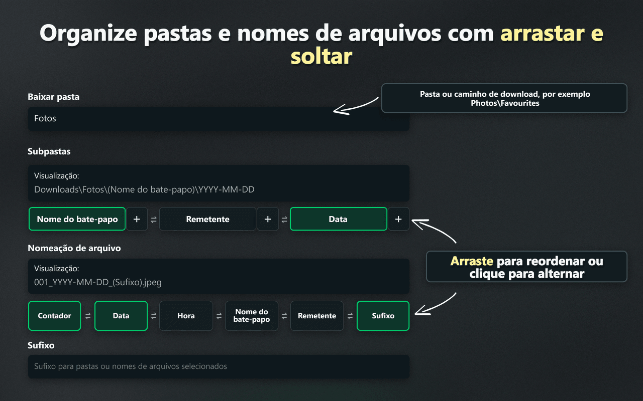 Controles de arrastar e soltar do WhatsSnap para organizar pastas e nomes de arquivo